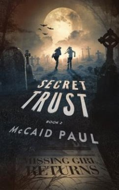 Secret Trust (eBook, ePUB) - Paul, McCaid