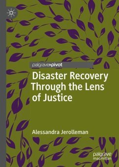 Disaster Recovery Through the Lens of Justice - Jerolleman, Alessandra