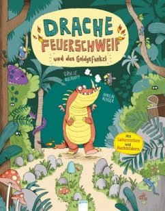 Drache Feuerschweif und das Goldgefunkel - Rieckhoff, Sibylle