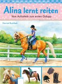 Alina lernt reiten - Vom Aufsatteln zum ersten Galopp