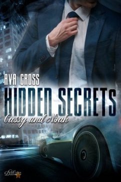 Hidden Secrets: Cassy und Noah - Cross, Ava