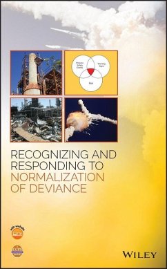 Recognizing and Responding to Normalization of Deviance (eBook, PDF) - Ccps (Center For Chemical Process Safety)