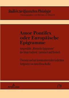 Amor Pontifex oder Europäische Epigramme - Radke, Anna Elissa