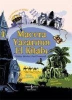 Macera Yazarinin El Kitabi - Kolektif
