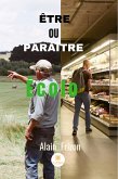 Etre ou paraître « Ecolo » (eBook, ePUB)