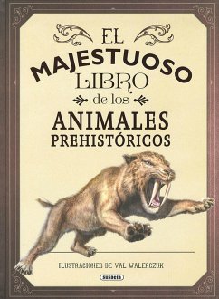 El majestuoso libro de los animales prehistóricos - Jackson, Tom