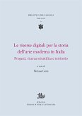 Le risorse digitali per la storia dell'arte moderna in Italia (eBook, PDF)