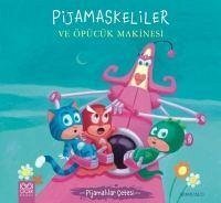 Pijamaskeliler ve Öpücük Makinesi - Pijamalilar Cetesi - Romuald