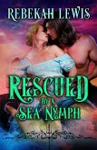 Rescued by a Sea Nymph (London Mythos, #1) (eBook, ePUB)