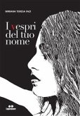 I vespri del tuo nome (eBook, ePUB)