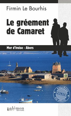 Le gréement de Camaret (eBook, ePUB) - Le Bourhis, Firmin