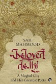 Beloved Delhi Beloved Delhi