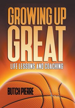 Growing Up Great - Pierre, Butch