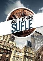 Sufle - E. Perker, Asli