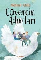 Güvercin Adimlari - Atilla, Mehmet