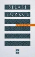 Silasi Türkce - Payam, Nazim