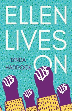 Ellen Lives On (eBook, ePUB) - Haddock, Lynda