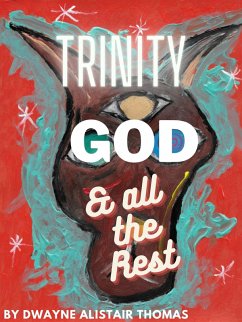 Cover Trinity, God, & All the Rest (eBook, ePUB)