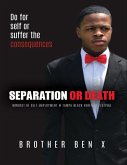 Separation or Death - Mindset of Self Employment At Tampa Black Heritage Festival (eBook, ePUB)
