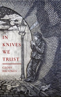 In Knives We Trust (eBook, ePUB) - Brookes, Geoff