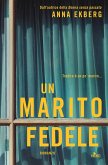 Un marito fedele Un marito fedele