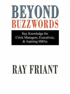 Beyond Buzzwords (eBook, ePUB) - Friant, Ray