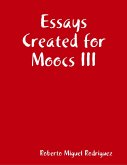 Essays Created for Moocs III (eBook, ePUB)