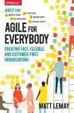 Agile for Everybody (eBook, ePUB)
