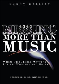 Missing More Than Music (eBook, ePUB)