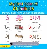 My First Gujarati Alphabets Picture Book with English Translations (Teach & Learn Basic Gujarati words for Children, #1) (eBook, ePUB) My First Gujarati Alphabets Picture Book with English Translations (Teach & Learn Basic Gujarati words for Children, #1) (eBook, ePUB)