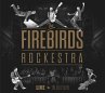 The Firebirds Rockestra - Live In Berlin - Bild 1