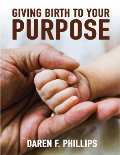 Cover Giving Birth to Your Purpose (eBook, ePUB)