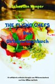 THE FLYING CHEFS Das Oktoberkochbuch (eBook, ePUB)