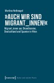 »Auch wir sind Migrant_innen!« (eBook, PDF)