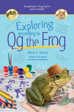 Exploring According to Og the Frog - Birney, Betty G