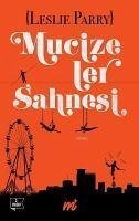 Mucizeler Sahnesi Özel Seri - Parry, Leslie