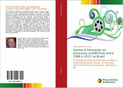 Games & Educação: as pesquisas acadêmicas entre 1986 e 2011 no Brasil