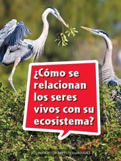 Book 100: ¿Cómo Se Relacionan Los Seres Vivos Con Su Ecosistema?