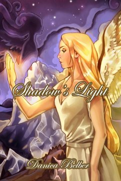 Shadow's Light - Belber, Danica