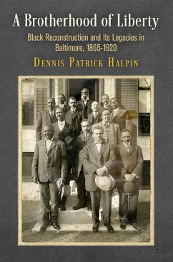A Brotherhood of Liberty - Halpin, Dennis Patrick