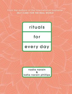 Rituals for Every Day - Narain Phillips, Katia; Narain, Nadia