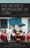 The People's Professors of Cuba