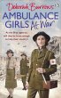 Ambulance Girls At War - Bild 1