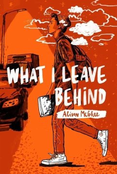 What I Leave Behind - McGhee, Alison