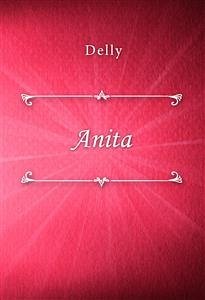 Anita (eBook, ePUB) - Delly