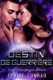 Destin de guerrière (eBook, ePUB)