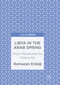 Libya in the Arab Spring - Erdag, Ramazan