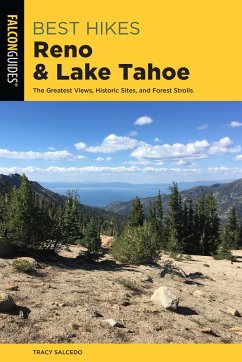 Best Hikes Reno and Lake Tahoe - Salcedo, Tracy