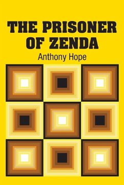 The Prisoner of Zenda - Hope, Anthony