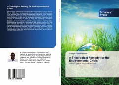 A Theological Remedy for the Environmental Crisis - Habamahirwe, Joseph